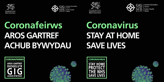 Coronavirus advice image with text in Welsh and English saying stay at home and save lives